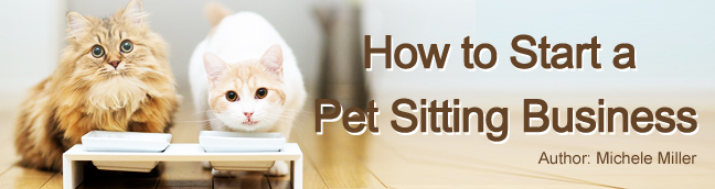 How To Start A Pet Sitting Business Ecourse