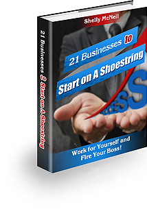 21 Businesses To Start On A Shoestring